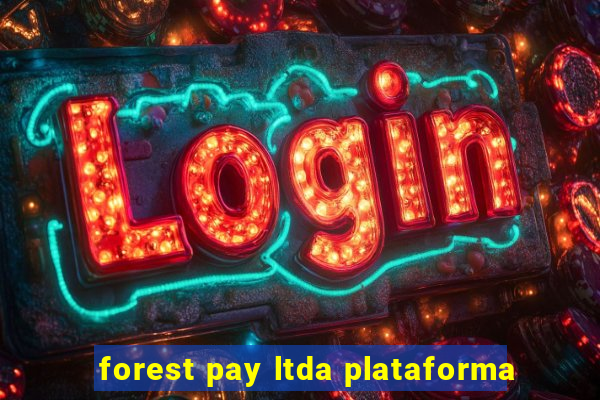 forest pay ltda plataforma